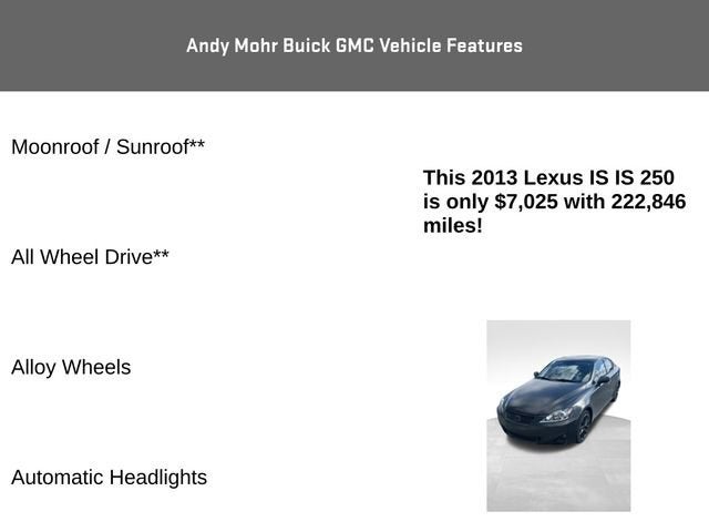 2013 Lexus IS 250 4DR SPT SDN AWD A