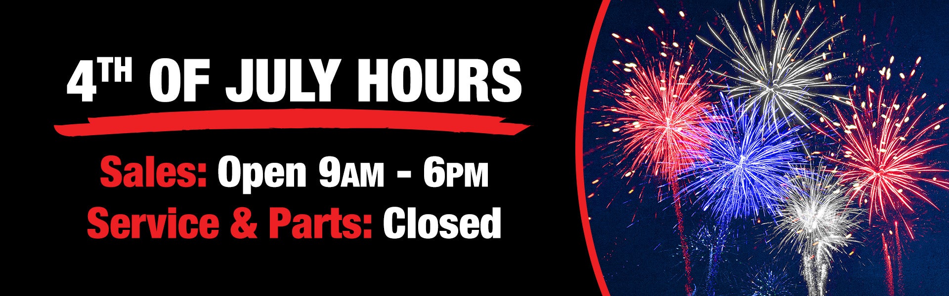 July 4th Hours